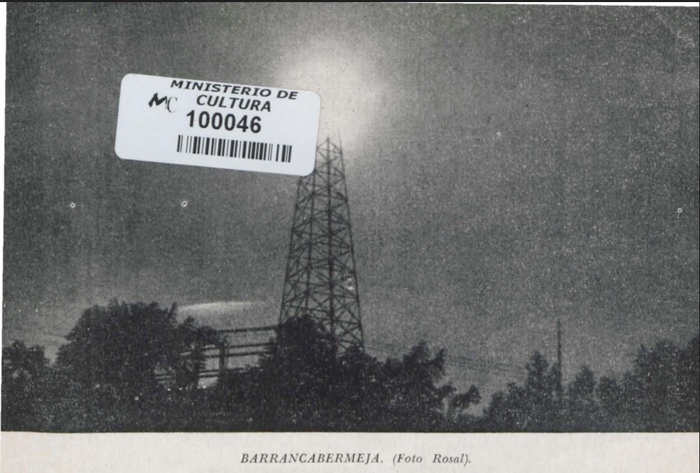 Imagen de torre en Barrancabermeja. Mayo de 1958.