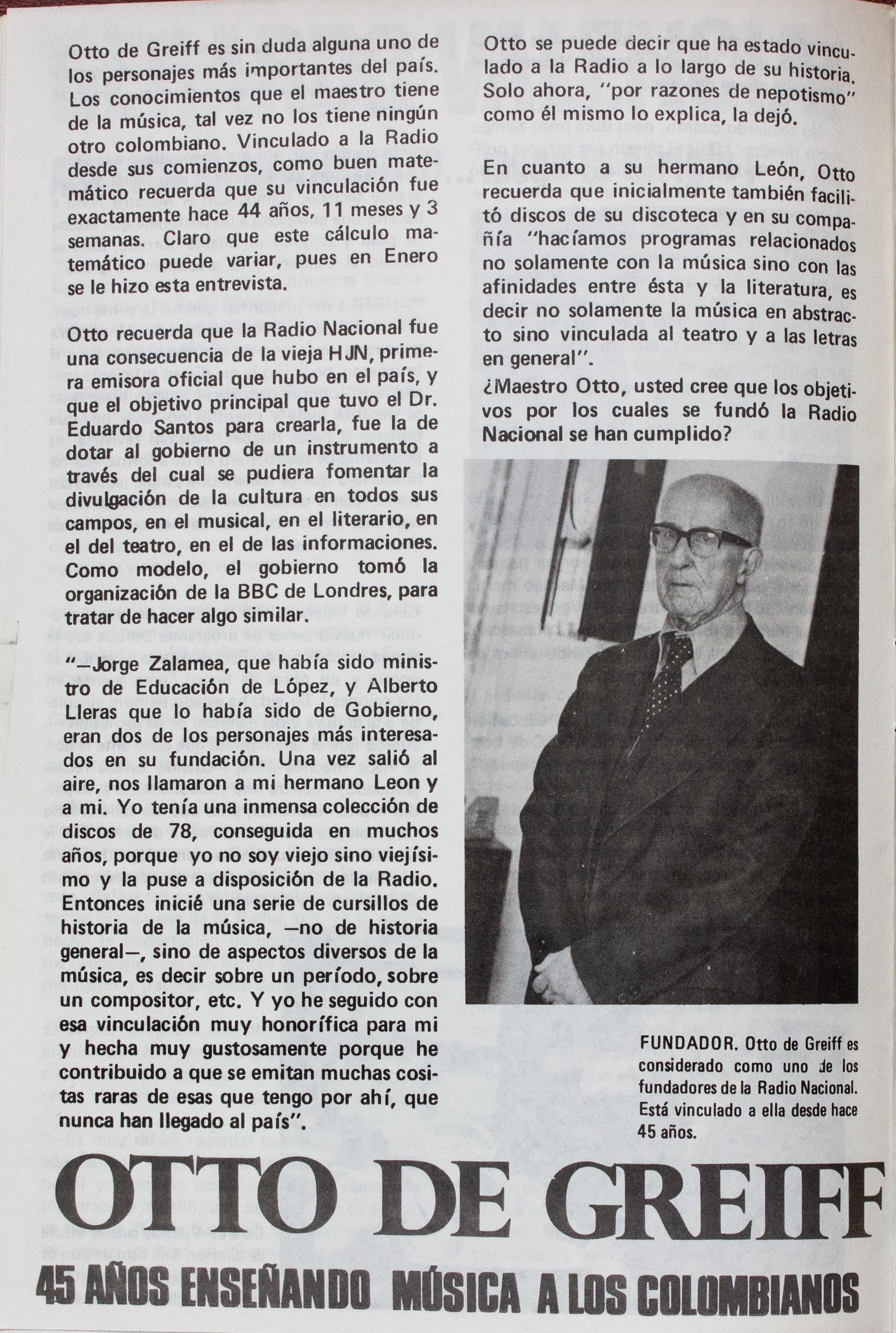 Otto de Greiff. 45 años enseñando música a los Colombianos
