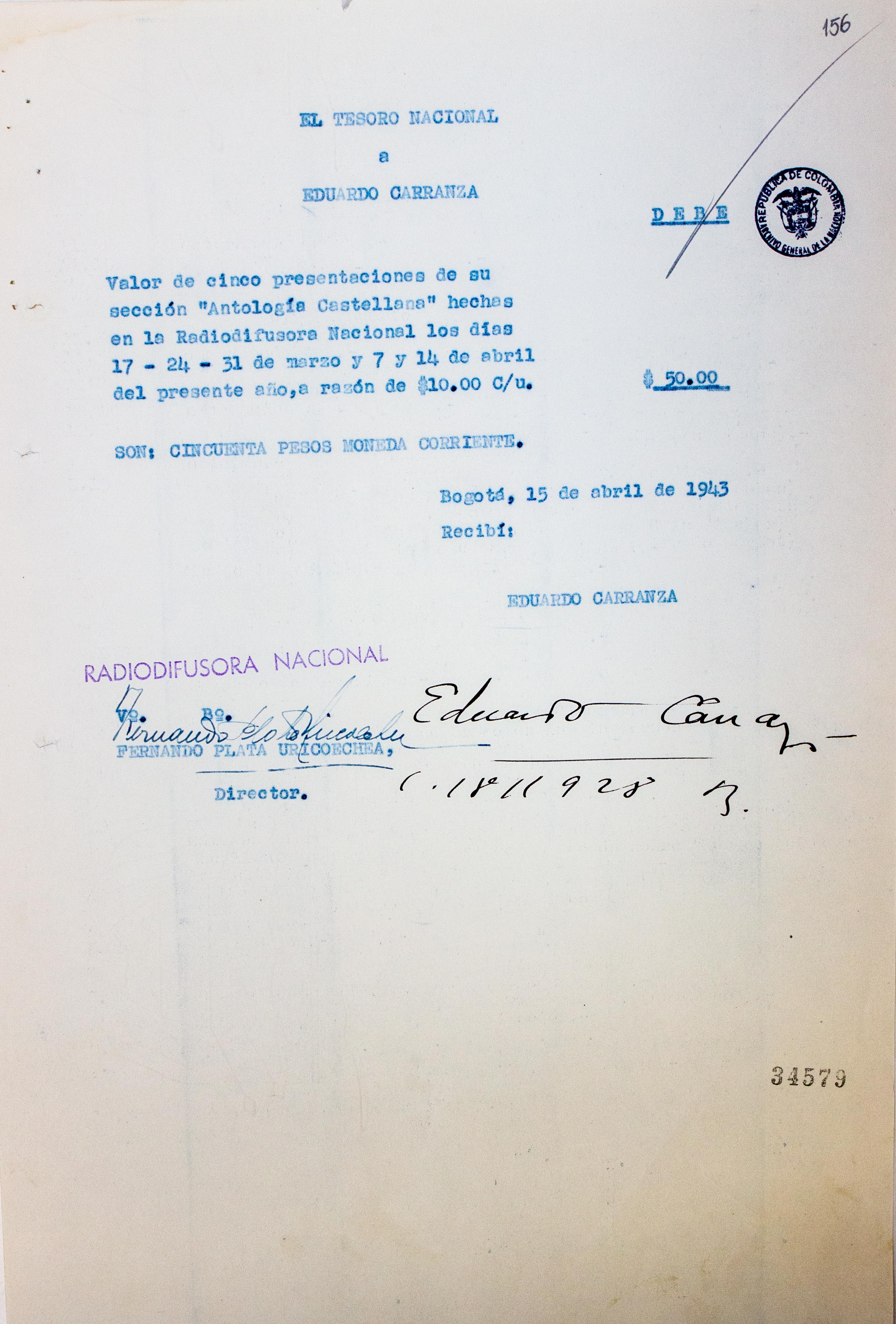 Pago a Eduardo Carranza por programa Antología castellana, 1943. Pago a Eduardo Carranza por programa Antología castellana, 1943.