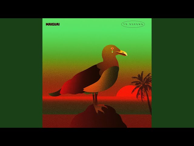 La descarga de la semana llega con “Te espero” de Maiguai