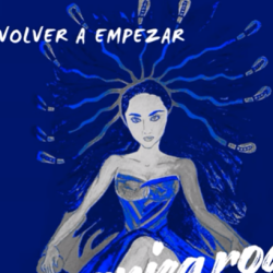 Demo de la semana: Volver a empezar, Anica Rod