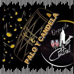 “Palo y candela” de Orquesta La Central en Demo de la Semana