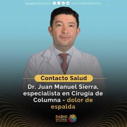 Contacto Salud: Dr. Juan Manuel Sierra, especialista en Cirugía de Columna - dolor de espalda