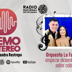 Orquesta La Fabulosa, para empezar diciembre con todo el sabor colombiano