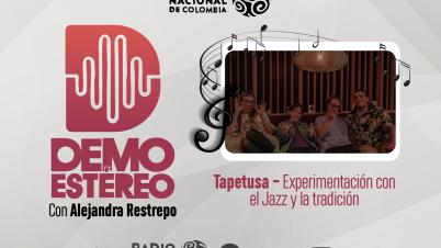Tapetusa - Experimentación con el Jazz y la tradició