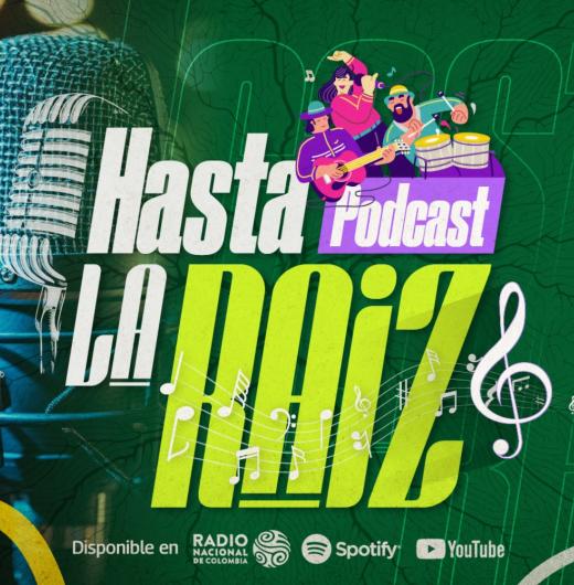 Hasta la raíz: historias de la música en primera persona