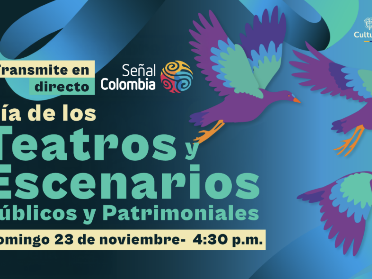  Día de los Teatros: transmisión vivo Señal Colombia
