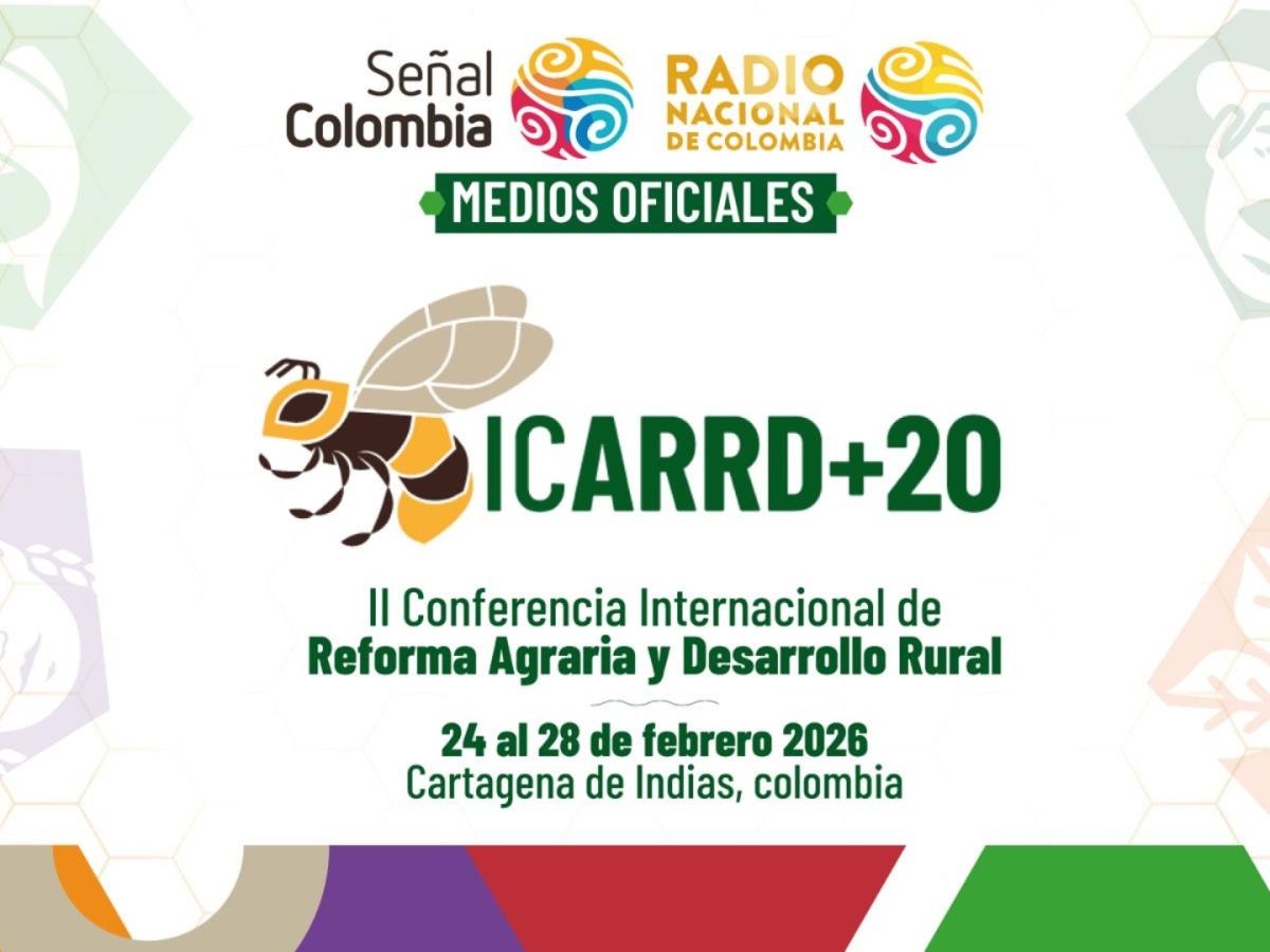 ICARRD+20: cumbre de reforma agraria en Colombia