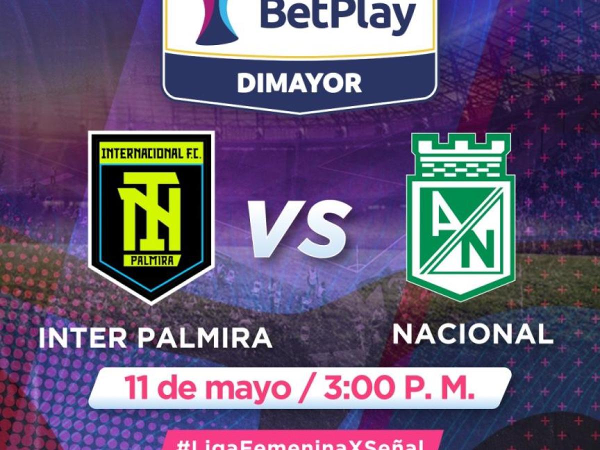 Liga femenina: Inter de Palmira frente Atlético Nacional 