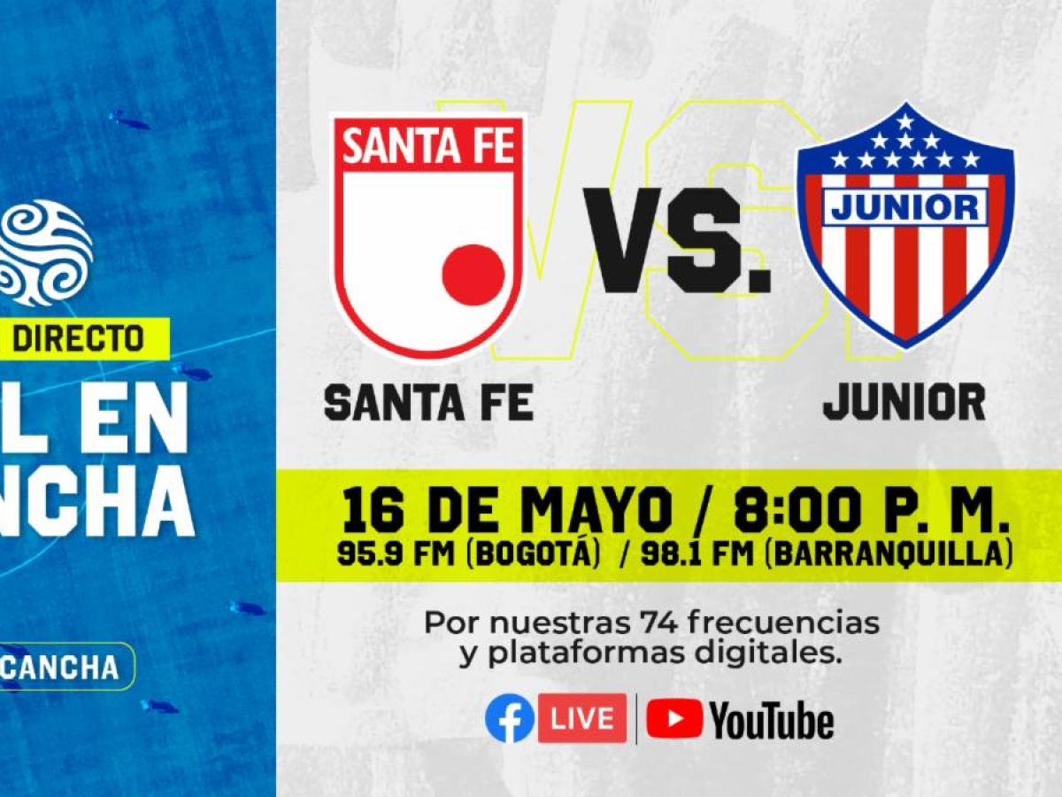 Partido Santa Fe vs Junior 
