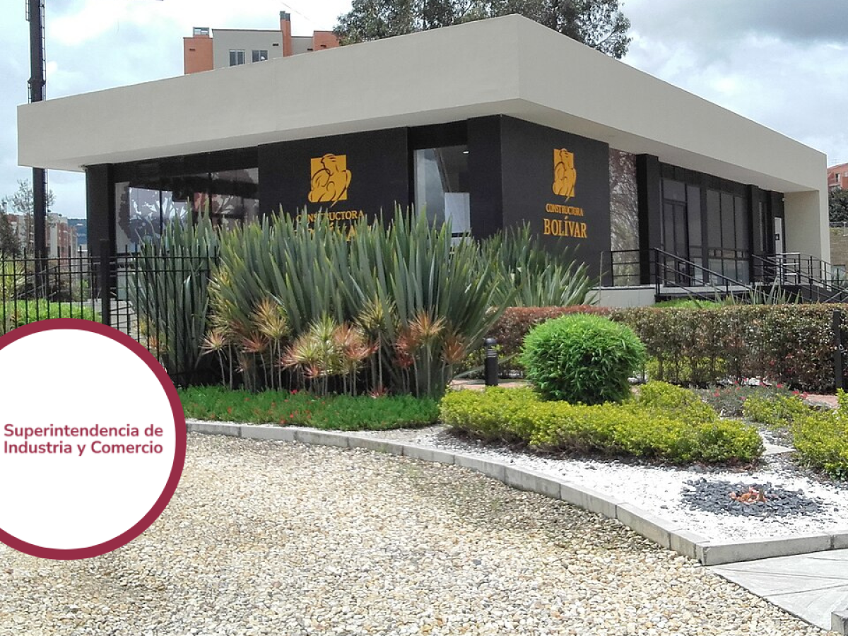 SIC sanciona a Constructora Bolívar por publicidad engañosa e incumplimientos en entrega de viviendas VIS