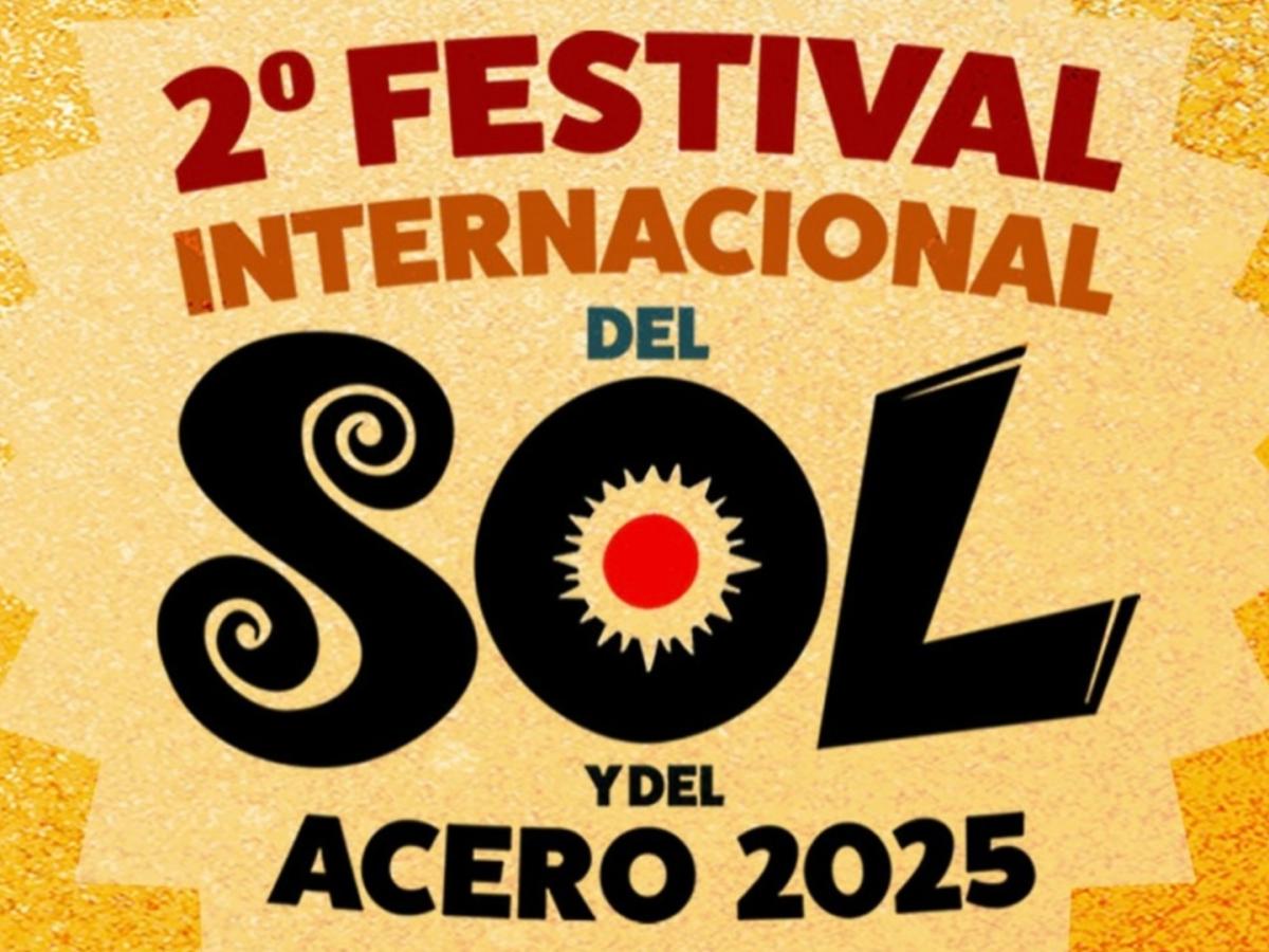 Festival del Sol y del Acero 2025 en Sogamoso: fechas, artistas y actividades imperdibles