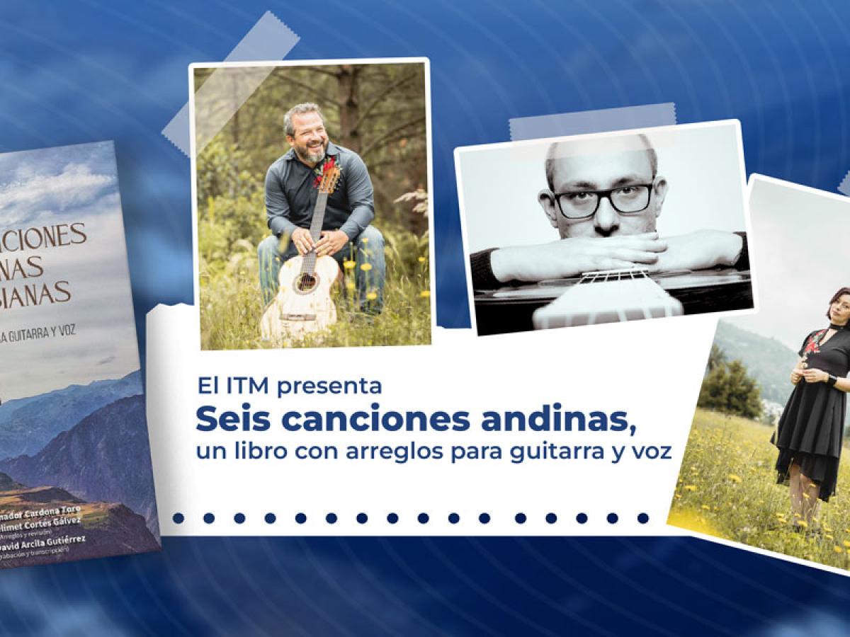 Libro Seis canciones andinas: historia, escritores y de qué se trata