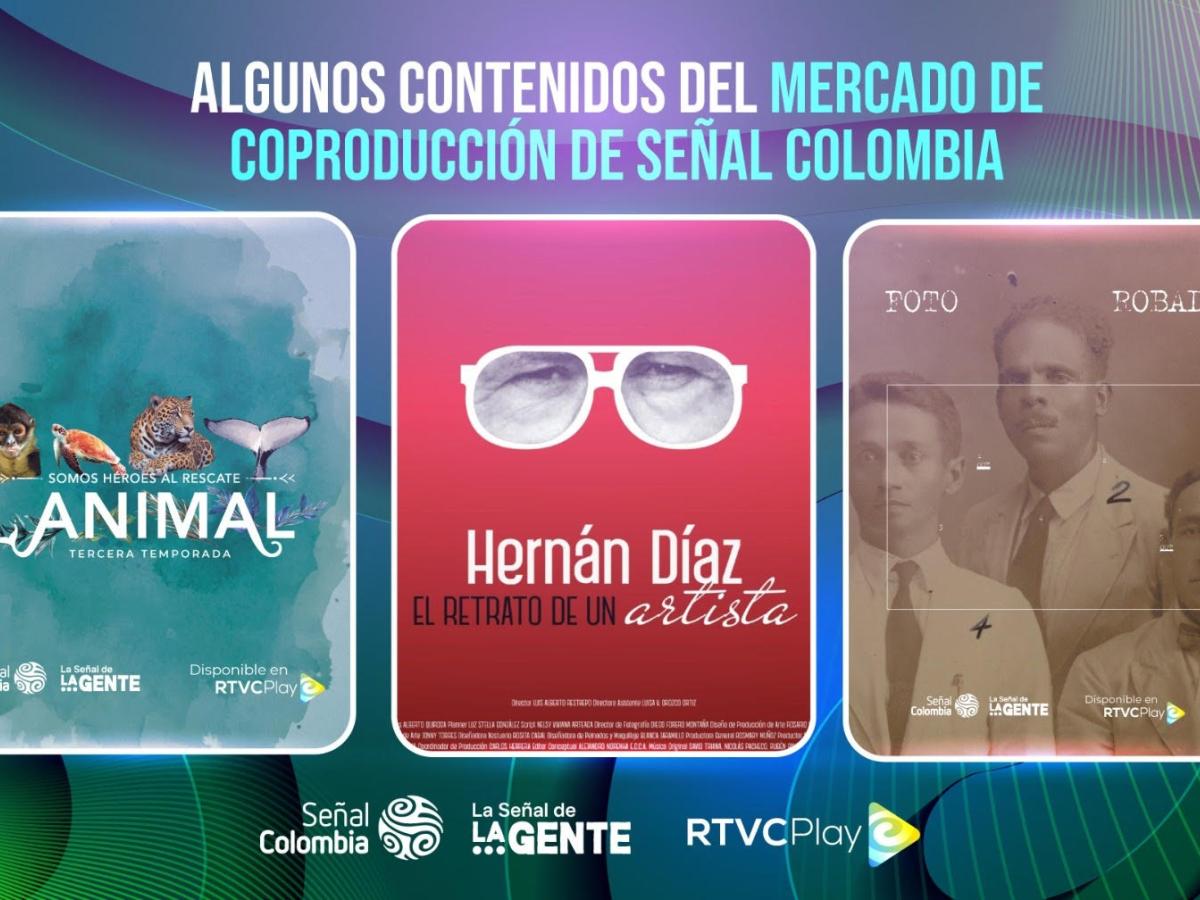 Mercado de Coproducción: Señal Colombia