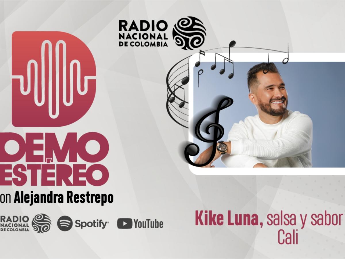 Kike Luna, salsa y sabor desde Cali