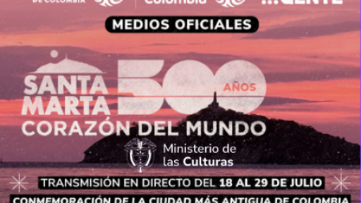 500 años Santa Marta: transmisión oficial por Radio Nacional de Colombia y Señal Colombia