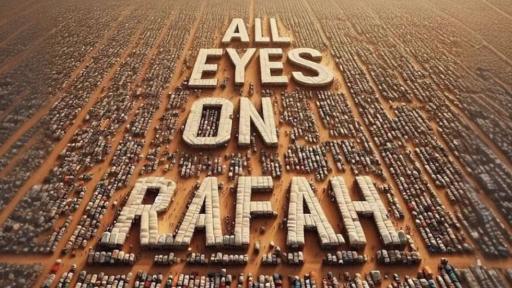 All eyes on Rafah qué significa