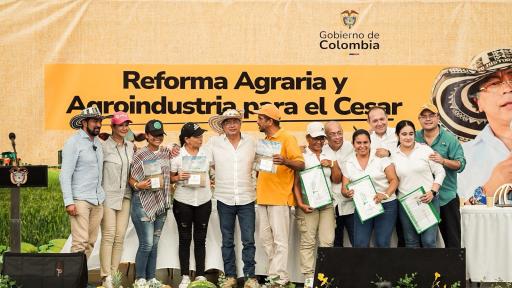 Reforma Agraria en Cesar: Gobierno Petro entrega 38.000 hectáreas a campesinos