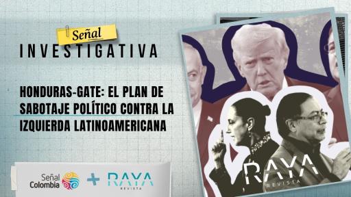 Honduras - Gate: El plan para sabotear la izquierda en Latinoamérica