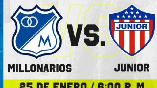 Millonarios vs. Junior partido domingo 25 de enero 2026