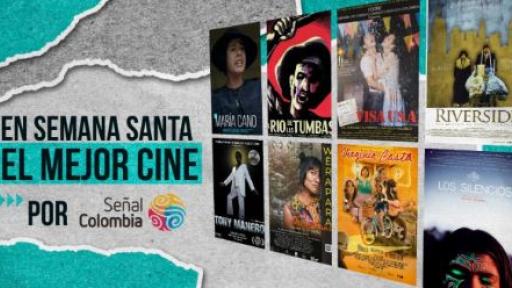Peliculas gratis semana santa en Señal Colombia