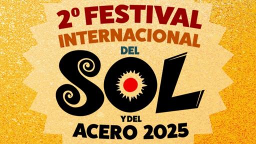 Festival del Sol y del Acero 2025 en Sogamoso: fechas, artistas y actividades imperdibles