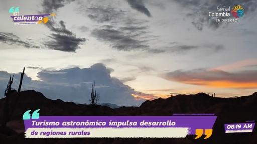 Turismo astronómico Desierto de la Tatacoa