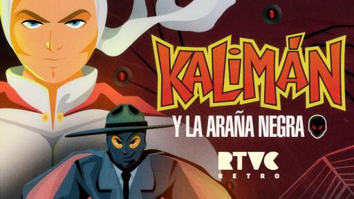 Nueva temporada de Kalimán contra La Araña Negra