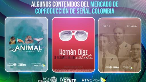 Mercado de Coproducción: Señal Colombia