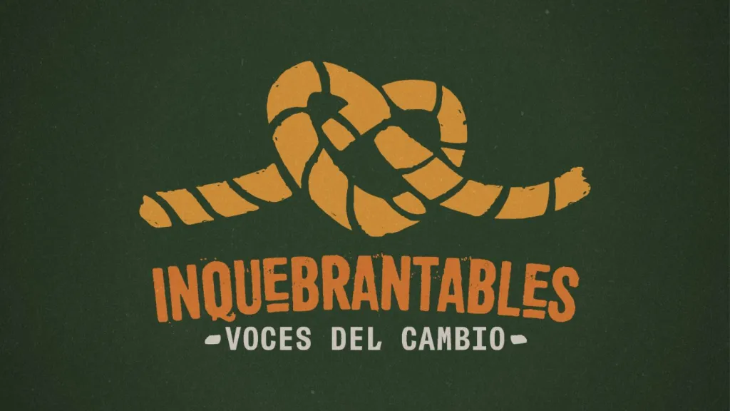 Inquebrantables: Voces del Cambio, nuevo podcast de Radio Nacional