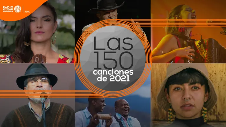 Las 150 canciones del año: Así sonó el 2021 en Radio Nacional de Colombia