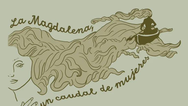La Magdalena: el río grande narrado en voces femeninas