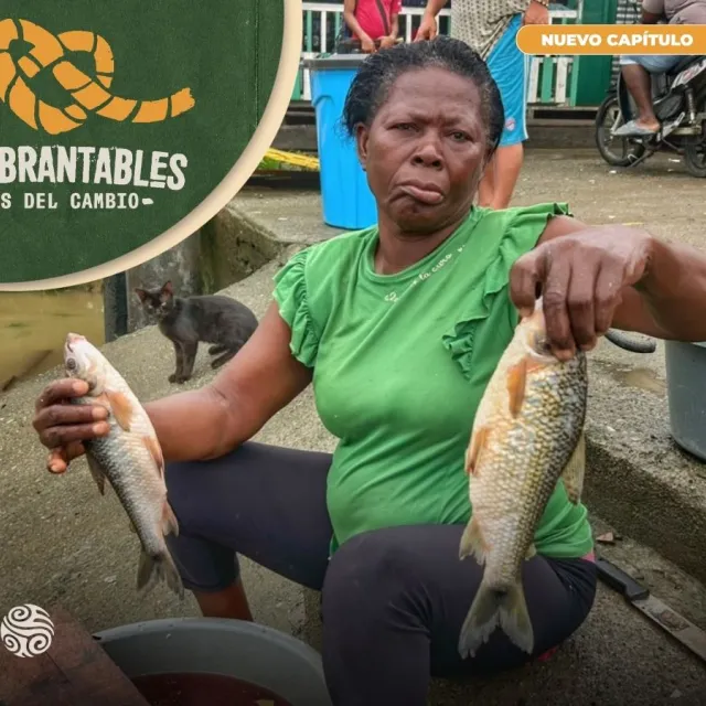 Inquebrantables - Entre escamas y esperanza: las arregladoras de pescado a orillas del Río Atrato