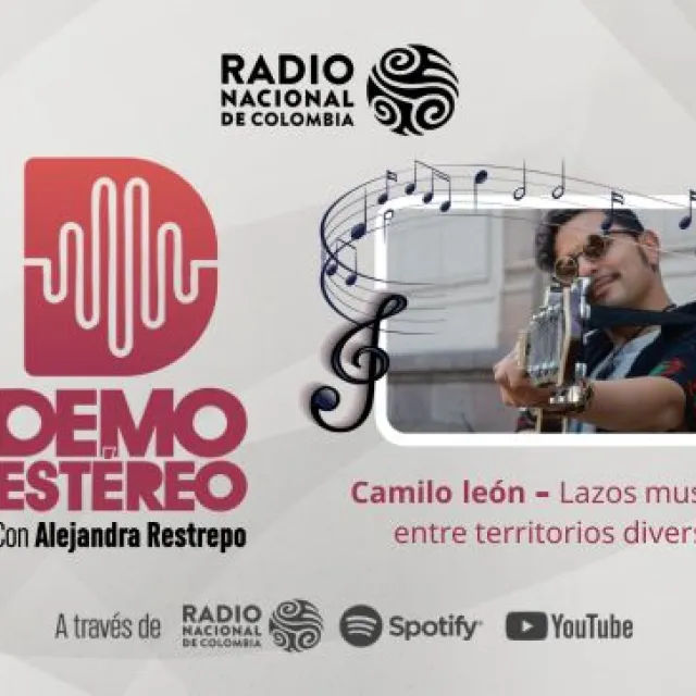 Cap 35: Camilo león - lazos musicales entre territorios diversos